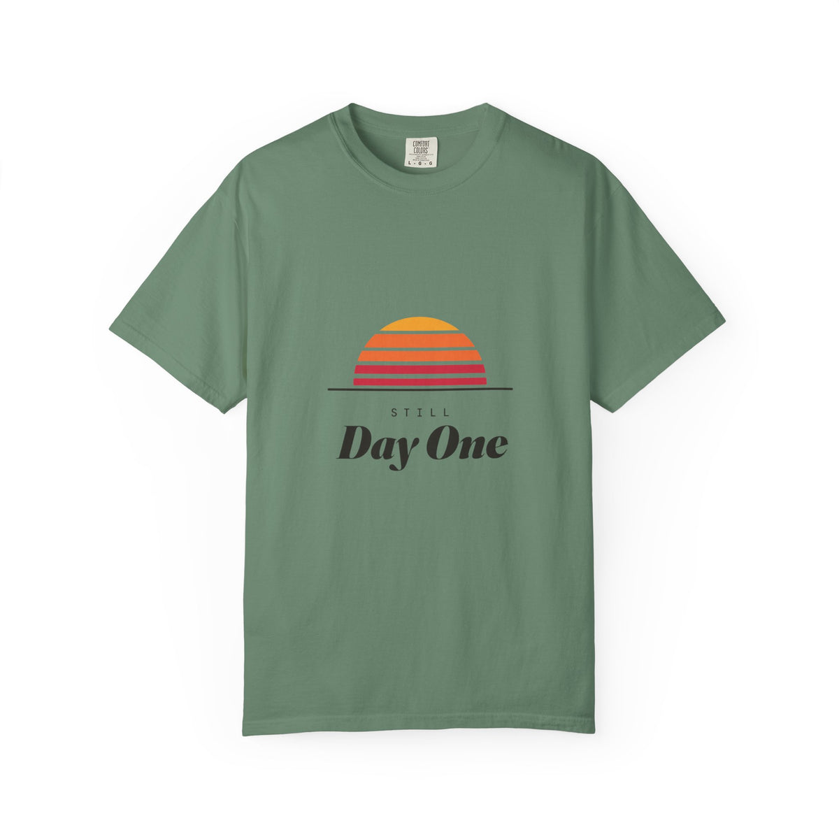 Still day one T-shirt