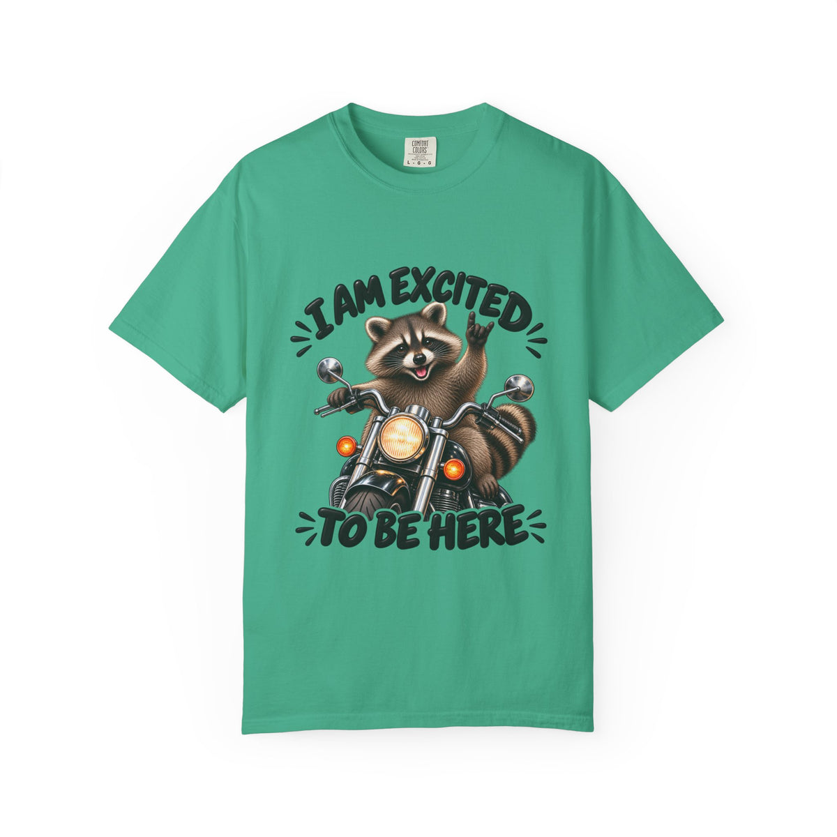 Racoon I am excited to be here T-shirt