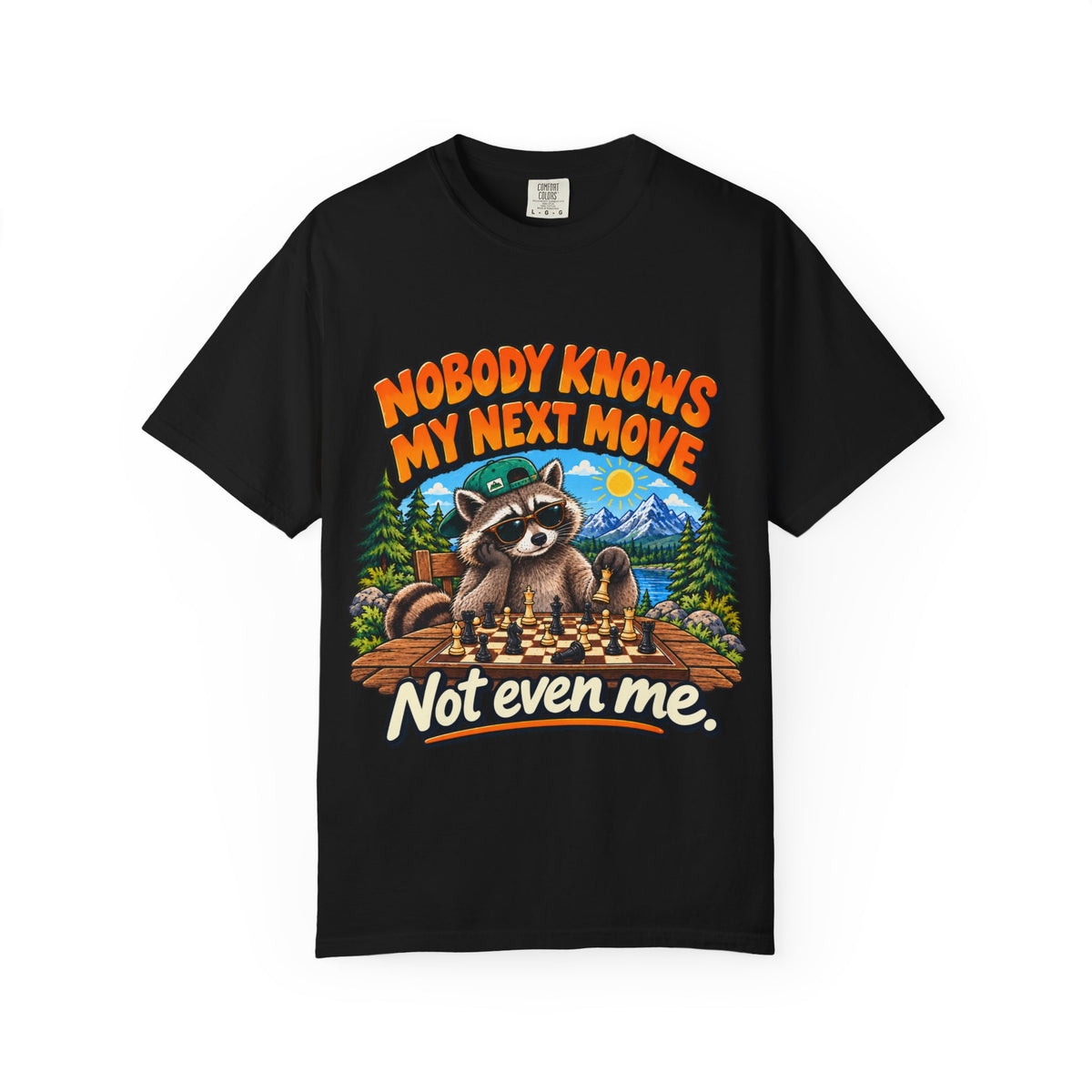 Nobody Knows My Next Move T-shirt