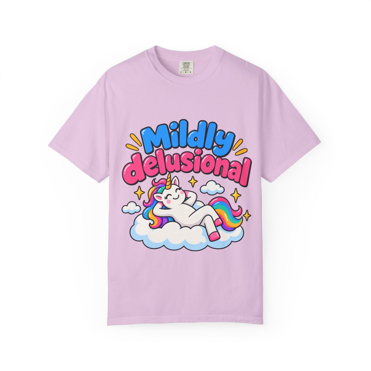 Mildly delusional T-shirt