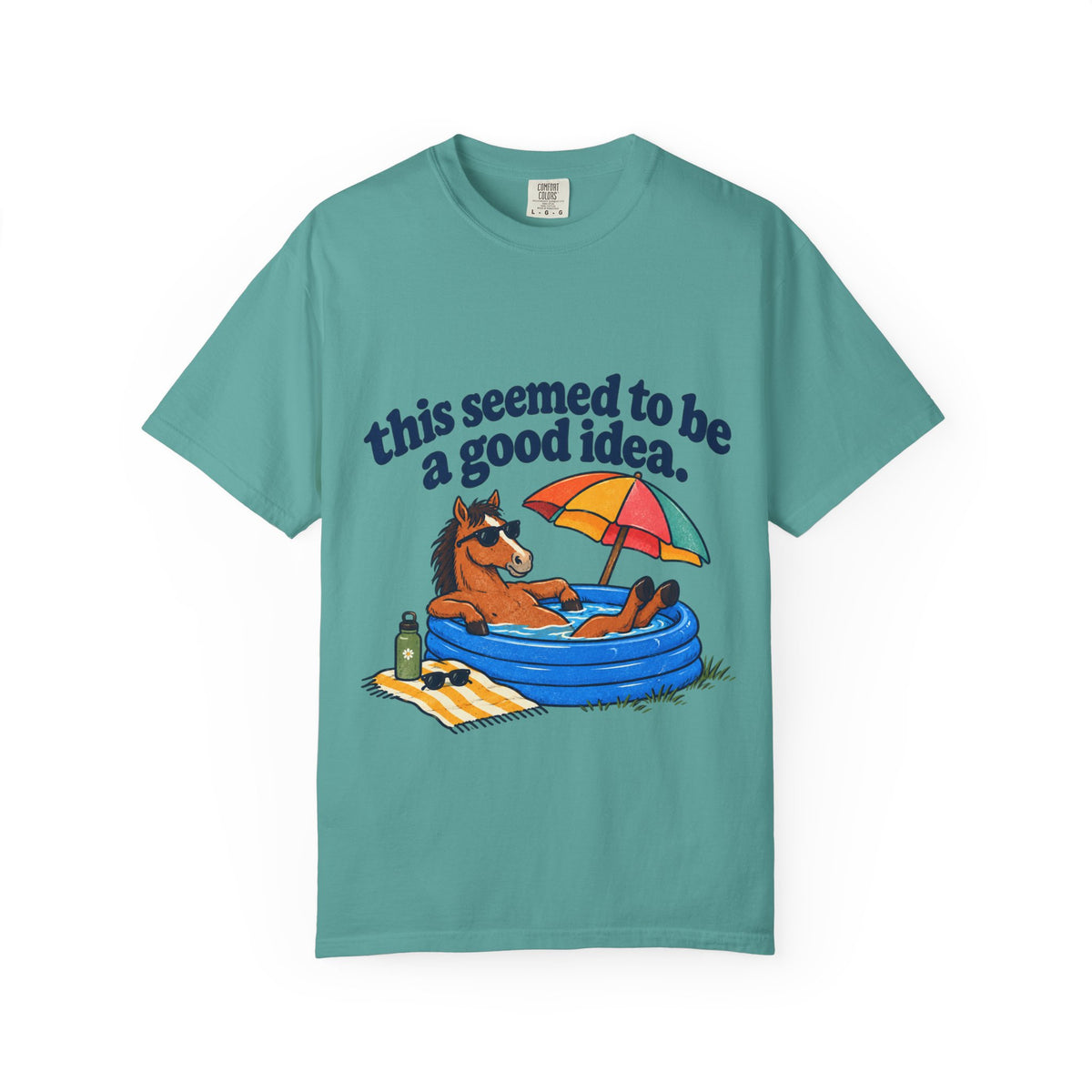 This seemed to be a good idea T-shirt
