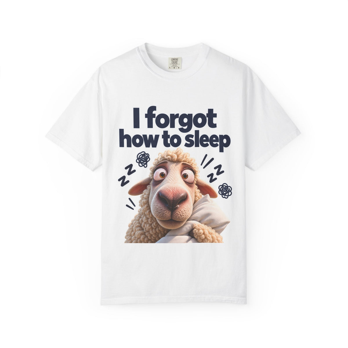 I forgot how to sleep T-shirt